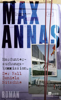 Buchcover von Morduntersuchungskommission: Der Fall Daniela Nitschke von Max Annas