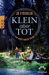 Buchcover von Klein aber tot: Ein Knuffingen-Krimi