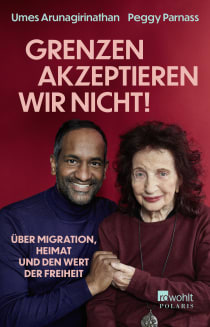 Buchcover von REJECTING BOUNDARIES – On Migration, Home, and the Value of Freedom: Über Migration, Heimat und den Wert der Freiheit