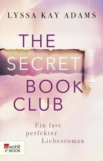 Buchcover von The Secret Book Club – Ein fast perfekter Liebesroman