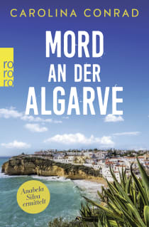 Buchcover von Mord an der Algarve: Anabela Silva ermittelt von Carolina Conrad