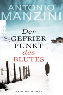 Buchcover von Der Gefrierpunkt des Blutes von Antonio Manzini