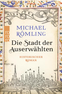 Buchcover von Die Stadt der Auserwählten von Michael Römling