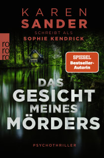 Buchcover von Das Gesicht meines Mörders von Sophie Kendrick
