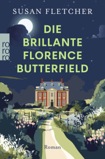Buchcover von Die brillante Florence Butterfield von Susan Fletcher