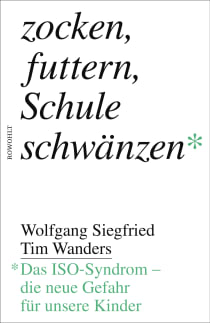 Buchcover von COMPUTER GAMES, SNACKS & SKIPPING SCHOOL: Das ISO-Syndrom - die neue Gefahr für unsere Kinder