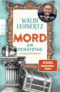 Buchcover von Mord am Schätztag: Antiquitätenkrimi von Waldi Lehnertz