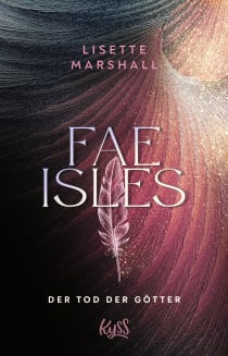 Buchcover von Fae Isles − Der Tod der Götter von Lisette Marshall