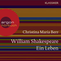 William Shakespeare. Ein Leben