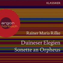 Duineser Elegien/Sonette an Orpheus