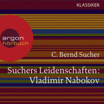 Suchers Leidenschaften: Vladimir Nabokov