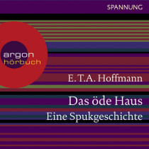 Das öde Haus - Eine Spukgeschichte