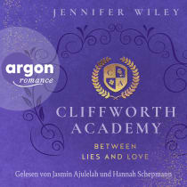 Cliffworth Academy – Between Lies and Love