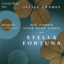 Die sieben oder acht Leben der Stella Fortuna