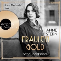 Fräulein Gold: Scheunenkinder