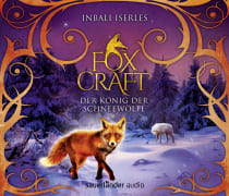 Foxcraft – Der König der Schneewölfe