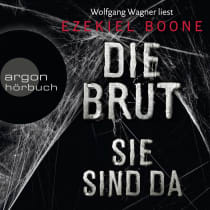 Die Brut – Sie sind da