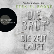 Die Brut – Die Zeit läuft