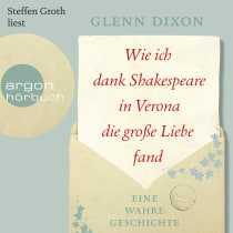 Wie ich dank Shakespeare in Verona die große Liebe fand