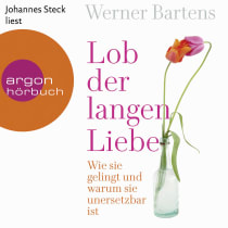 Lob der langen Liebe