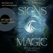 Signs of Magic 2 – Die Suche nach Tzunath