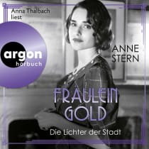 Fräulein Gold: Die Lichter der Stadt