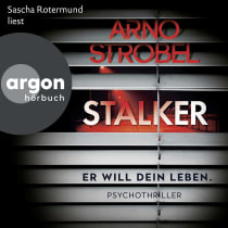 Stalker – Er will dein Leben.