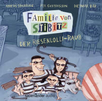 Familie von Stibitz - Der Riesenlolli-Raub