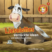 Lieselottes verrückte Ideen