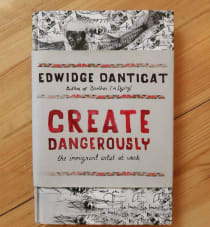 Edwidge Danticat, Create Dangerously