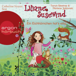 Liliane Susewind – Ein Eichhörnchen hat's eilig