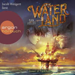 Waterland – Ozean in Flammen