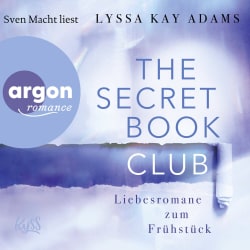 The Secret Book Club - Liebesromane zum Frühstück