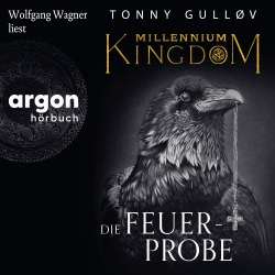 Millennium Kingdom: Die Feuerprobe