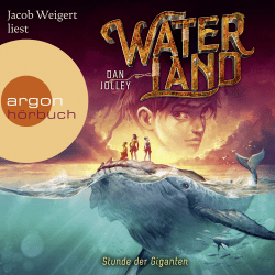 Waterland – Stunde der Giganten