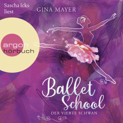 Ballet School – Der vierte Schwan