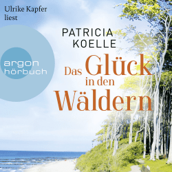 Das Glück in den Wäldern