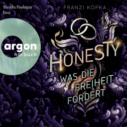 Honesty. Was die Freiheit fordert