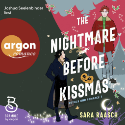 Hörbuchcover von The Nightmare Before Kissmas von Sara Raasch, wird gesprochen von Joshua Seelenbinder