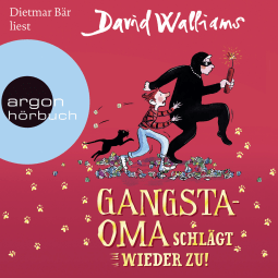 Hörbuchcover von Gangsta-Oma schlägt wieder zu! von David Walliams, wird gesprochen von Dietmar Bär