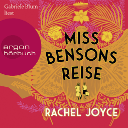 Hörbuchcover von Miss Bensons Reise: Roman von Rachel Joyce, wird gesprochen von Gabriele Blum