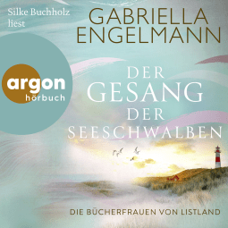 Die Bücherfrauen von Listland. Der Gesang der Seeschwalben