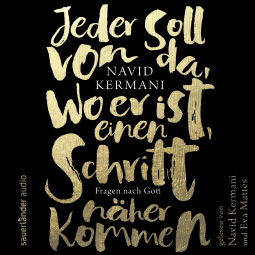 Jeder soll von da, wo er ist, einen Schritt näher kommen