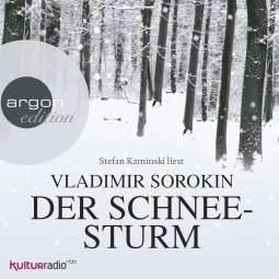 Hörbuchcover von Der Schneesturm von Vladimir Sorokin, wird gesprochen von Stefan Kaminski