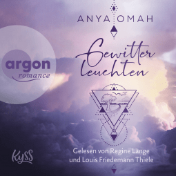 Hörbuchcover von Gewitterleuchten von Anya Omah, wird gesprochen von Regine Lange, Louis Friedemann Thiele