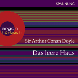 Hörbuchcover von Das leere Haus von Arthur Conan Doyle, wird gesprochen von Daniel Morgenroth