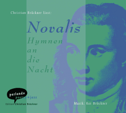 Hörbuchcover von Hymnen an die Nacht von Novalis, wird gesprochen von Christian Brückner