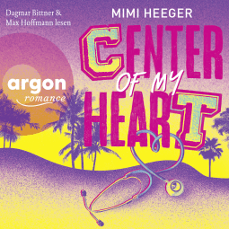 Hörbuchcover von Cape Coral 3. Center of my Heart von Mimi Heeger, wird gesprochen von Max Hoffmann, Dagmar Bittner