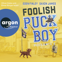 Hörbuchcover von Foolish Puckboy von Saxon James, Eden Finley, wird gesprochen von Oliver Kube, Elmar Börger