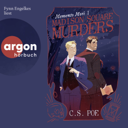 Hörbuchcover von Madison Square Murders von C.S. Poe, wird gesprochen von Fynn Engelkes